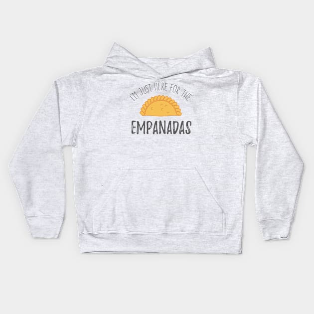 Here for empanadas Kids Hoodie by verde